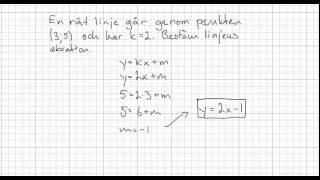 Matematik 2b Räta linjens ekvation [upl. by Toinette222]