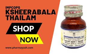 Impcops Ksheerabala Thailam  relieve pain and inflammation [upl. by Rosita]