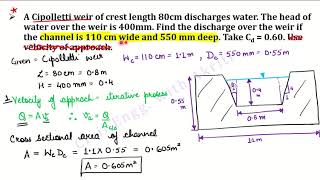 Fluid Mechanics  L7N Notches amp Weirs  Cipolletti Weir Numerical Problems [upl. by Alicia]