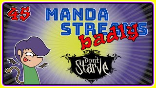 Makin piggy BANK  Manda STREAMS Badly 45  Dont Starve Ep 7 [upl. by Manlove]