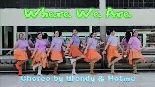 Where We Are Line Dance Wandy amp Hotma [upl. by Alessig]