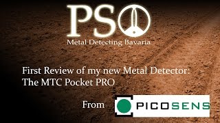 Sondeln in Bayern  Introduction to the Picosens MTC Pocket Pro Metal Detector [upl. by Tekla]