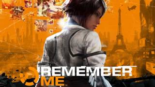 Remember Me OST  Neo Paris [upl. by Eerdna]