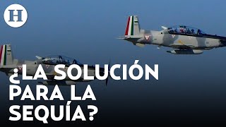 Estimulación de nubes un proceso artificial para provocar lluvia ante la sequía en México [upl. by Studner]