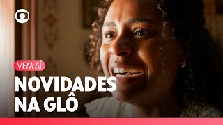 Confira as novidades que estão chegando na telinha da Globo ✨  TV Globo [upl. by Stafford]