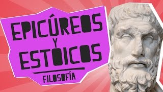 Epicúreos y Estoicos  Filosofía  Educatina [upl. by Glavin]