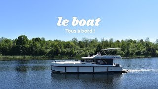 Le Boat  Pourquoi choisir Le Boat   FR [upl. by Repsihw]