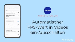 Automatischer FPSWert in Videos einschalten oder ausschalten  Samsung Android 14  One UI 6 [upl. by Jarrad261]