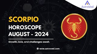 Scorpio August 2024 Monthly Horoscope Predictions  August Month 2024 Horoscope [upl. by Xila633]