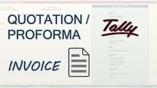 TallyERP9  Quotation  Proforma Invoice in Tally [upl. by Amsab]