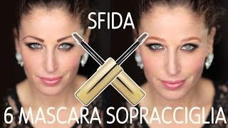 SFIDA 6 MASCARA PER SOPRACCIGLIA COLORATI [upl. by Trebma]