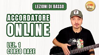 Lezioni di Basso 1 Corso Base  Accordatore online [upl. by Nairim]