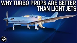 Why Turboprops Are Better Than Light Jets [upl. by Delora402]