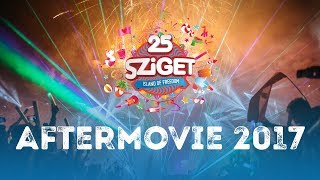 Official Aftermovie  Sziget 2017 [upl. by Nata]