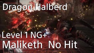 RL1 Dragon Halberd vs Beast ClergymanMaliketh No Hit NG ELDEN RING [upl. by Lapham]