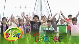 Goin Bulilit goes to Malaysia Teaser [upl. by Layor]