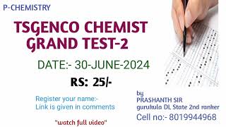 TSGENCO CHEMIST GRAND TEST2 date 30june2024 tsgenco chemistry freetest [upl. by Ayrolg980]