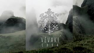 Vévaki  Edda Full Album 2020 [upl. by Kal324]