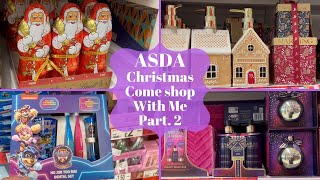 ASDA Christmas Come Shop With Me 2023 Part 2  Whats In ASDA For Christmas 2023 [upl. by Acirahs]