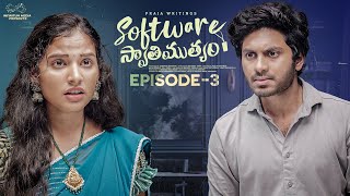 Software Swathimutyam  Ep  3  Mohit Pedada  Pooja Nageswar  Praja Writings  Infinitum Media [upl. by Ainola]