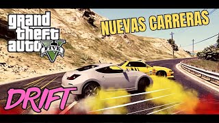 ¡¡¡Nuevas Carreras de DERRAPES GTA V Online [upl. by Enelrahs]