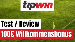 Tipwin Test » Wettanbieter Review  Sportwetten Bonus  App  Quoten  Wettsteuer  Cashout amp mehr [upl. by Jp]