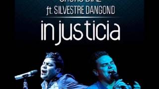 INJUSTICIA SILVESTRE DANGOND FT CHURO DIAZ [upl. by Adnolohs]