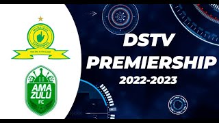 Mamelodi Sundowns vs Amazulu FC Dstv Premiership Highlights [upl. by Joris]