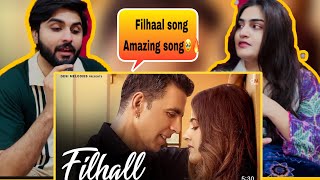 Pakistan Reaction on Filhall Song  Akshay Kumar Ft Nupur Sanon  BPraak  Jaani  Ammy Virk [upl. by Enuahs]