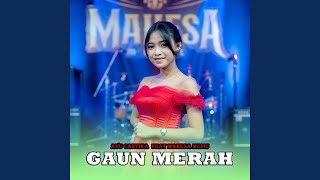 Gaun Merah feat Mahesa Music [upl. by Akemal]