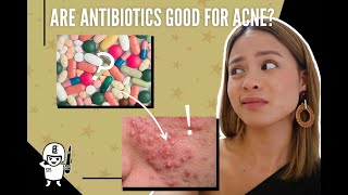 My Experience With Antibiotics For Acne  Pros and Cons [upl. by Ettelrahc]