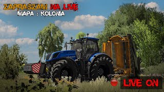 🔴▶️Ciężko Pracujemy na Koloni  Zapraszam Do Oglądania  FS22 🔴▶️ [upl. by Wojak505]