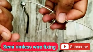 metal halfsemi rimless frame  broken wire fix at home  half frame chasma ka wire lagane ka tarika [upl. by Anuala]