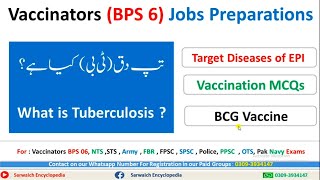 What is Tuberculosis  BCG Vaccine  Vaccinators BPS 6 Test Preparation [upl. by Enilav939]