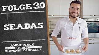 Seadas süßes aus Sardinien – Andronaco kocht mit Giovanni Zarrella [upl. by Yard574]