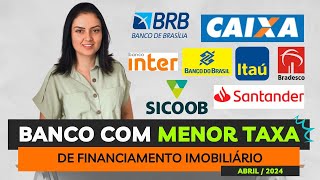 MENOR TAXA DE FINANCIAMENTO de Imóvel  PORTABILIDADE AGORA Abril  2024 [upl. by Yesiad]