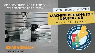 Machine Tool Probing with Renishaw  how you can use it to improve your manufacturing process [upl. by Deeas476]