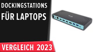 TOP–7 Die besten Dockingstations für Laptops Test amp Vergleich 2023  Deutsch [upl. by Nannoc]