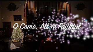 O Come All Ye Faithful Arr by John Behnke [upl. by Kirsten]