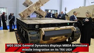 WDS 2024 General Dynamics displays MBDA Brimstone missile integration on its TRX UGV [upl. by Alikahs]