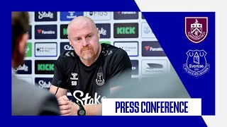 BURNLEY V EVERTON  Sean Dyches press conference  GW17 [upl. by Olegnaleahcim]