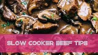 Slow Cooker Beef Tips I The Recipe Critic [upl. by Arataj]