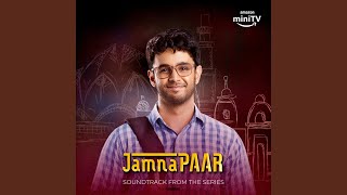 Mera Ghar Jamnapaar Reprise [upl. by Averi406]