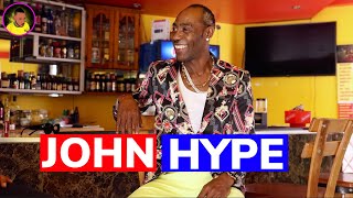 JOHN HYPE shares his STORY [upl. by Schaper51]