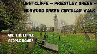 Lightcliffe To Norwood Green  Are the Little People Home [upl. by Hakym]