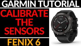 Calibrate the Compass Altimeter and Barometer  Garmin Fenix 6 Tutorial [upl. by Annasor337]