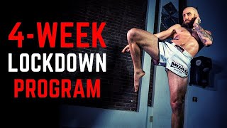 4Week Muay Thai AtHome Workout Program LOCKDOWN [upl. by Ellezaj712]