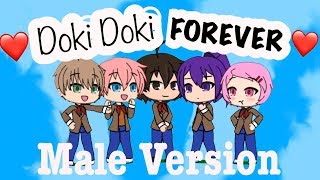 Doki Doki Forever MALE VERSION  Gachaverse [upl. by Mauceri]