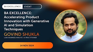 BA Excellence Accelerating Product Innovation with Generative AI and Simulation Techniques [upl. by Jud]