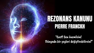 Rezonans Kanunu  Pierre Franckh  Kişisel Gelişim Sesli Kitap Dinle [upl. by Alleb]